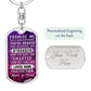 DKBSP- Dog Tag Key Chain/Purple- Braver and Stronger Message for Son