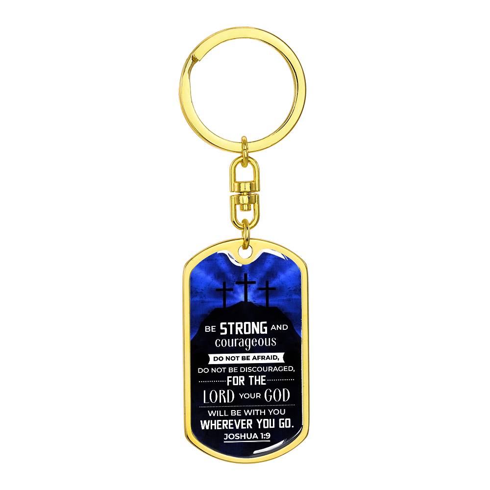 DKSCB-Key Chain - Strong and Courageous Message