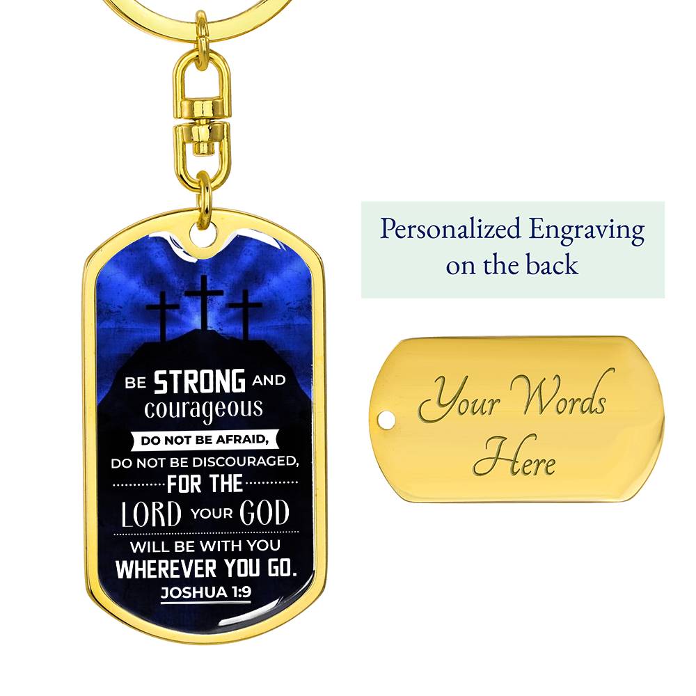 DKSCB-Key Chain - Strong and Courageous Message