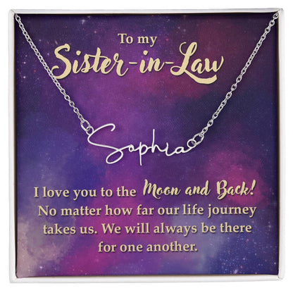 SNNSIL-Moon & Back Sister-in-Law Signature Name Necklace